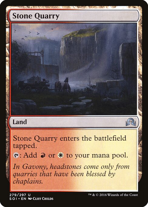 Shadows over Innistrad - 279 - Stone Quarry - Uncommon