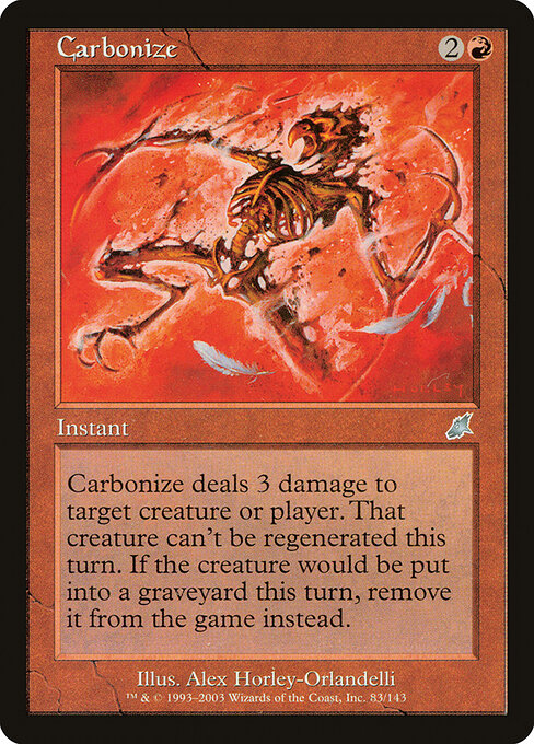 Scourge - 83 - Carbonize - Uncommon