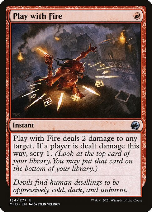 Innistrad: Midnight Hunt - 154 - Play with Fire - Uncommon
