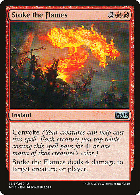 Magic 2015 - 164 - Stoke the Flames - Uncommon