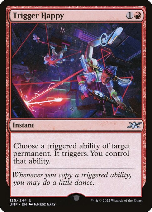 Unfinity - 125 - Trigger Happy - Uncommon