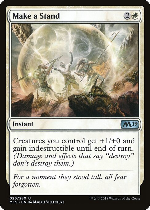 Core Set 2019 - 26 - Make a Stand - Uncommon