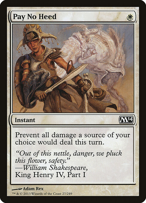 Magic 2014 - 27 - Pay No Heed - Common