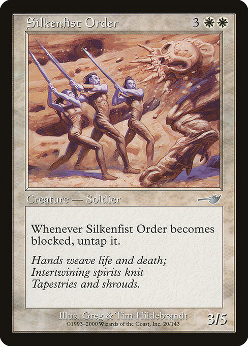 Nemesis - 20 - Silkenfist Order - Uncommon