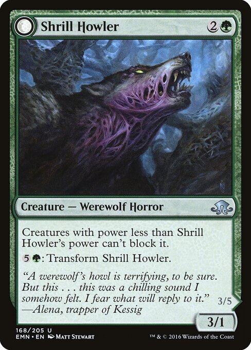 Eldritch Moon - 168 - Shrill Howler // Howling Chorus - Uncommon