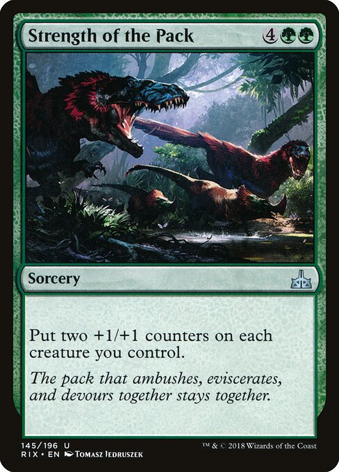 Rivals of Ixalan - 145 - Strength of the Pack - Uncommon