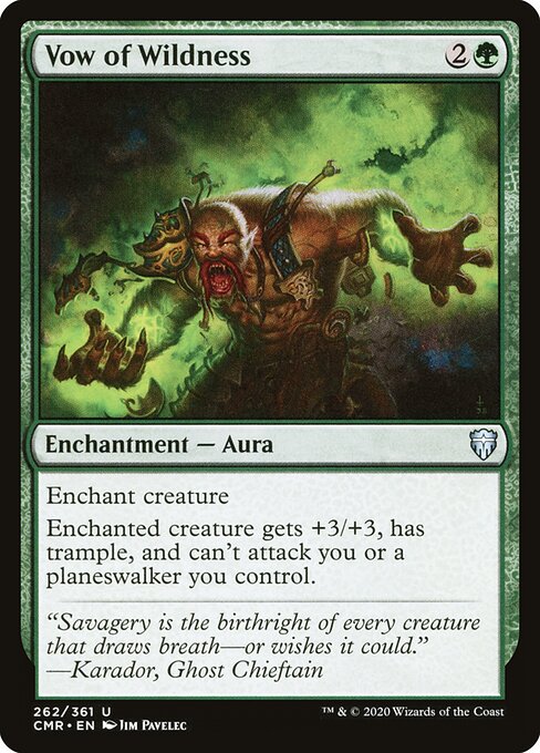 Commander Legends - 262 - Vow of Wildness - Uncommon