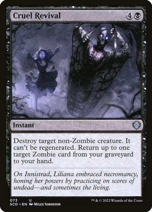 Starter Commander Decks - 73 - Cruel Revival - Uncommon