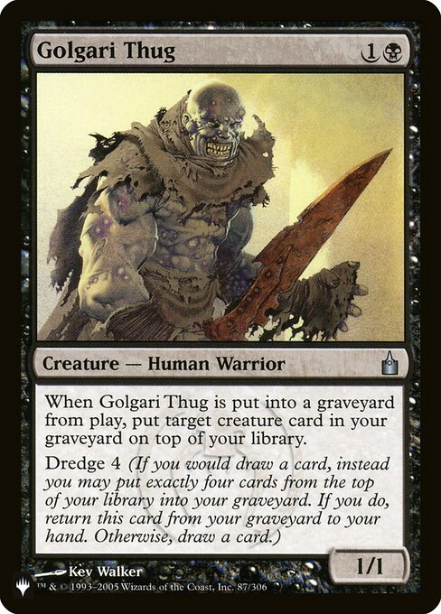 The List - RAV-87 - Golgari Thug - Uncommon