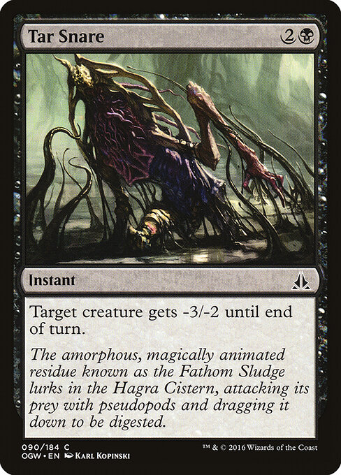 Oath of the Gatewatch - 90 - Tar Snare - Common