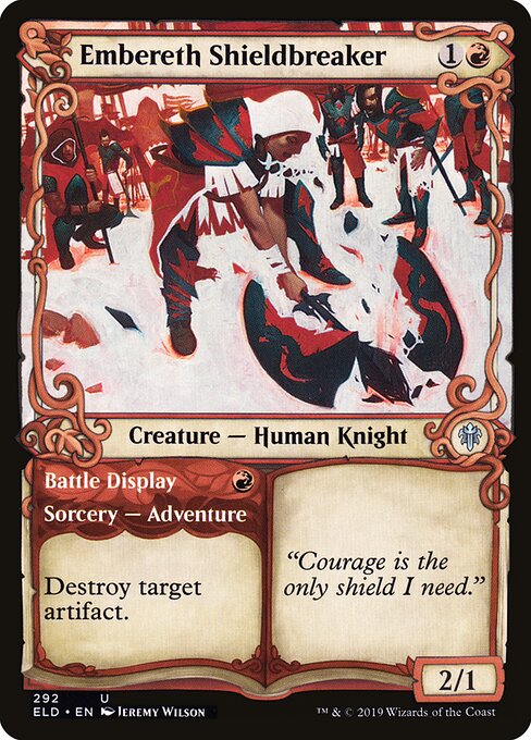Throne of Eldraine - 292 - Embereth Shieldbreaker // Battle Display - Uncommon