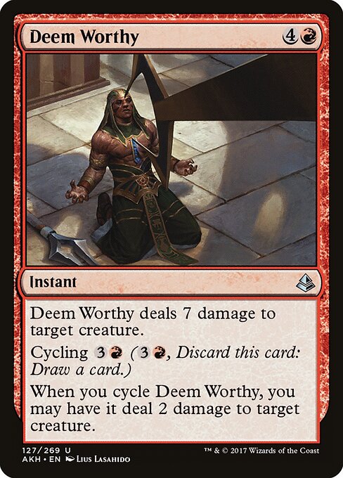 Amonkhet - 127 - Deem Worthy - Uncommon