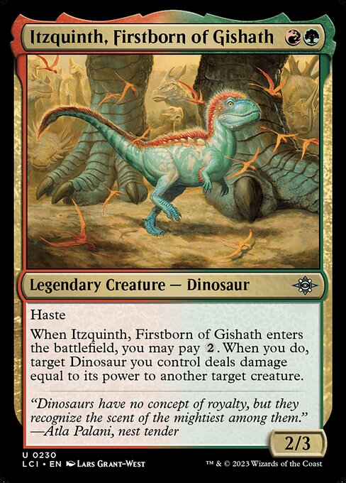 The Lost Caverns of Ixalan - 230 - Itzquinth, Firstborn of Gishath - Uncommon