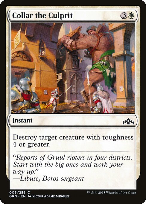 Guilds of Ravnica - 5 - Collar the Culprit - Common
