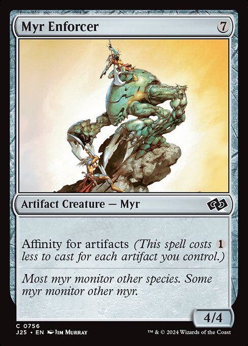 Foundations Jumpstart - 756 - Myr Enforcer - Common