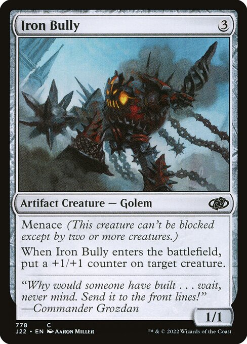 Jumpstart 2022 - 778 - Iron Bully - Common