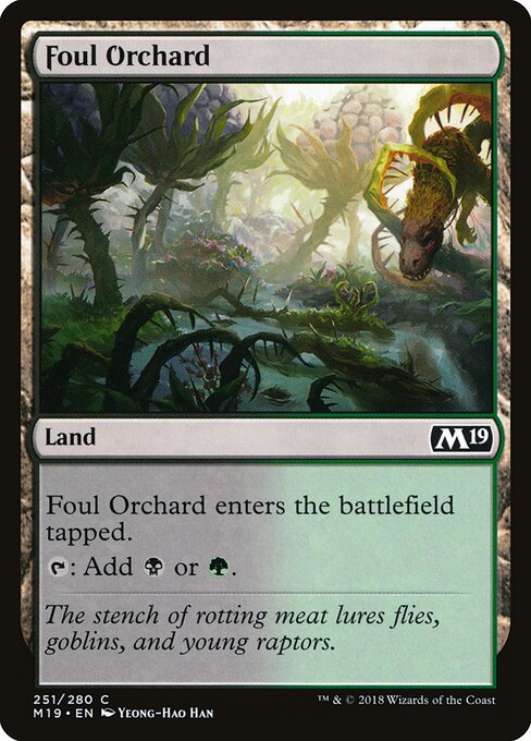 Core Set 2019 - 251 - Foul Orchard - Common