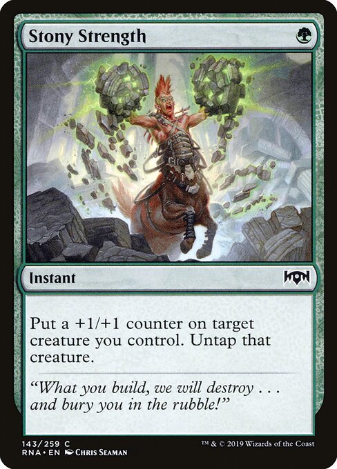 Ravnica Allegiance - 143 - Stony Strength - Common