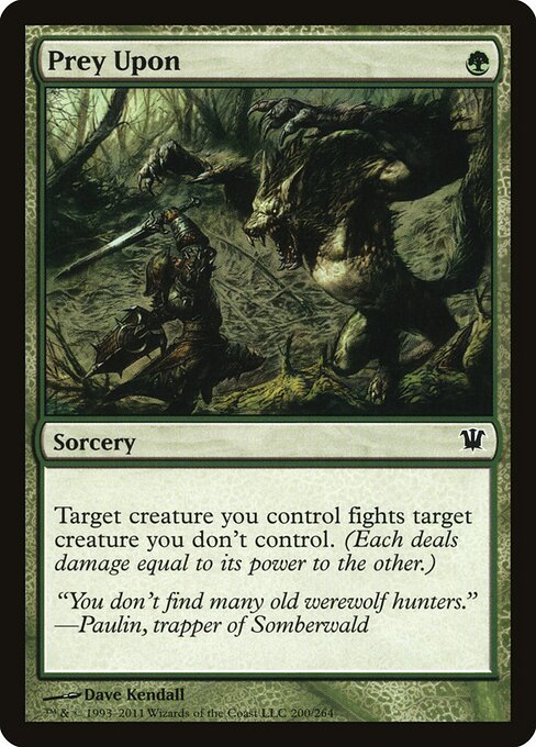 Innistrad - 200 - Prey Upon - Common
