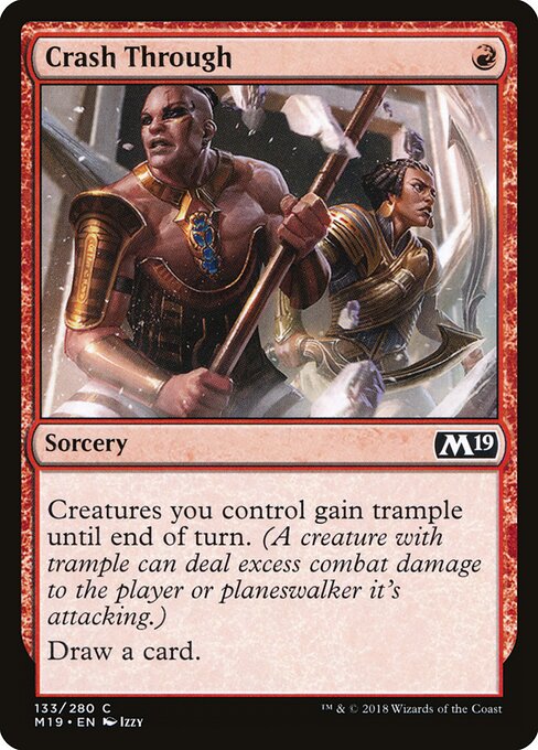 Core Set 2019 - 133 - Crash Through - Common