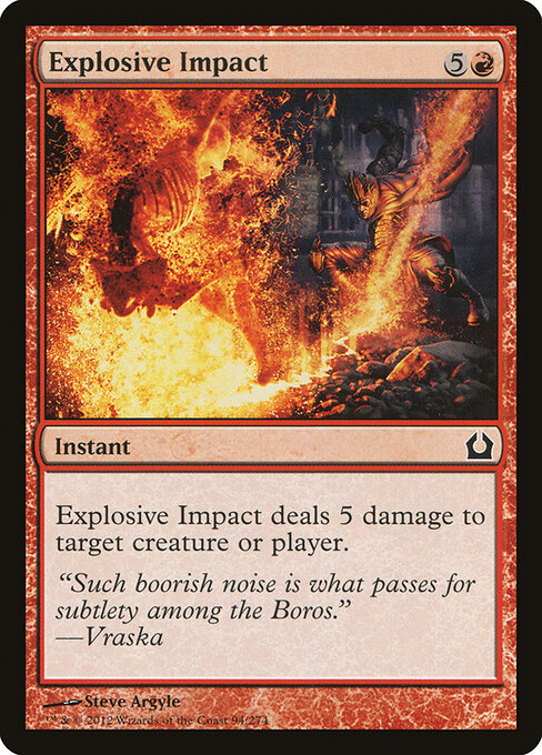 Return to Ravnica - 94 - Explosive Impact - Common
