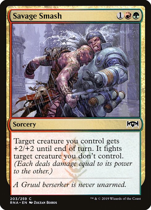 Ravnica Allegiance - 203 - Savage Smash - Common