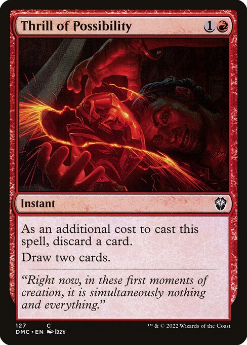 Dominaria United Commander - 127 - Thrill of Possibility - Common