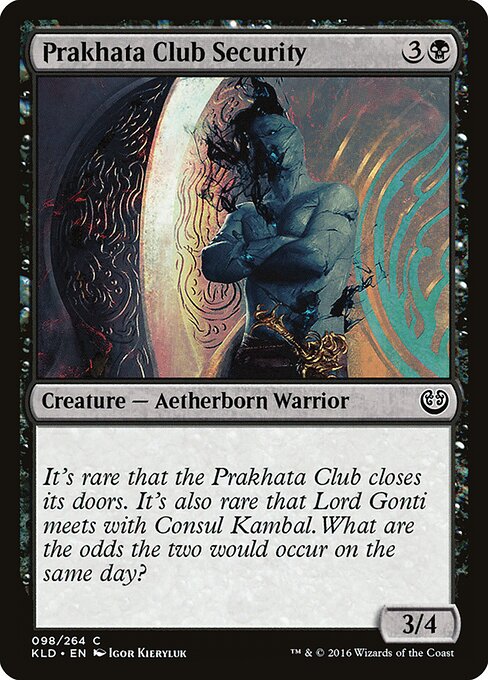 Kaladesh - 98 - Prakhata Club Security - Common