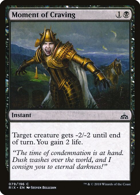 Rivals of Ixalan - 79 - Moment of Craving - Common