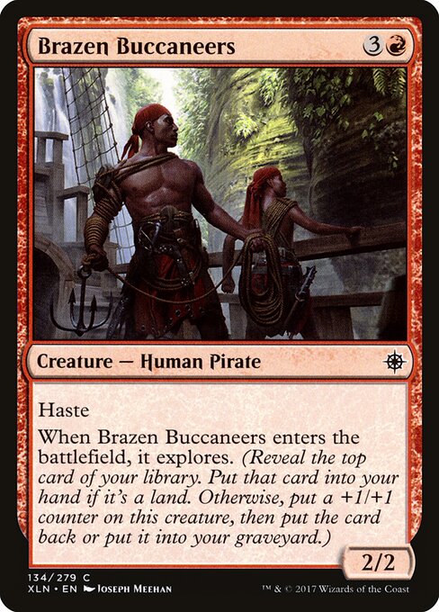 Ixalan - 134 - Brazen Buccaneers - Common