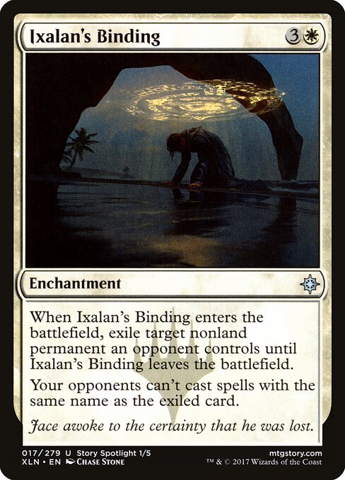 Ixalan - 17 - Ixalan's Binding - Uncommon