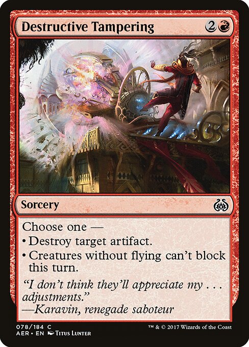 Aether Revolt - 78 - Destructive Tampering - Common