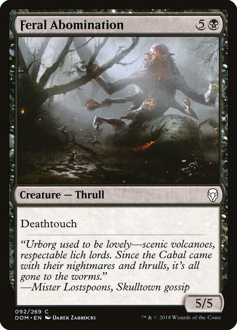 Dominaria - 92 - Feral Abomination - Common