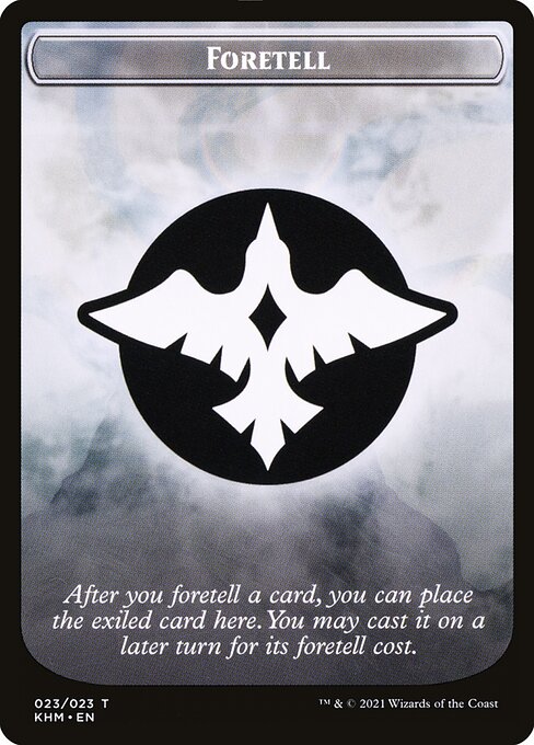 Kaldheim Tokens - 23 - Foretell - Common