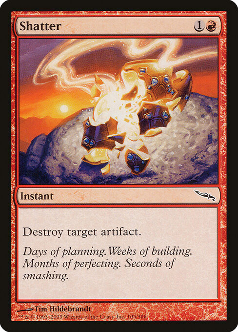 Mirrodin - 105 - Shatter - Common - Foil