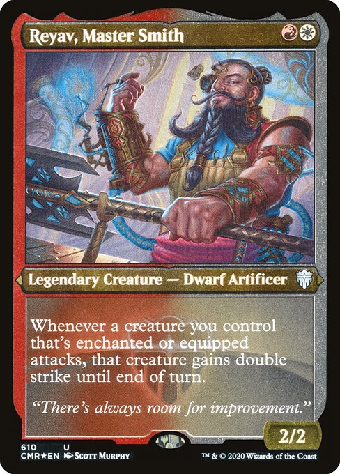 Commander Legends - 610 - Reyav, Master Smith - Uncommon - Etched Foil