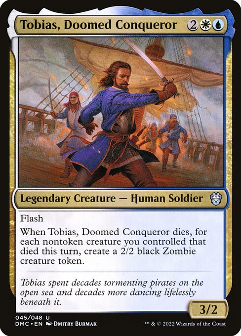 Dominaria United Commander - 45 - Tobias, Doomed Conqueror - Uncommon - Foil