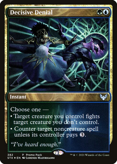Strixhaven: School of Mages - 382 - Decisive Denial - Uncommon - Foil