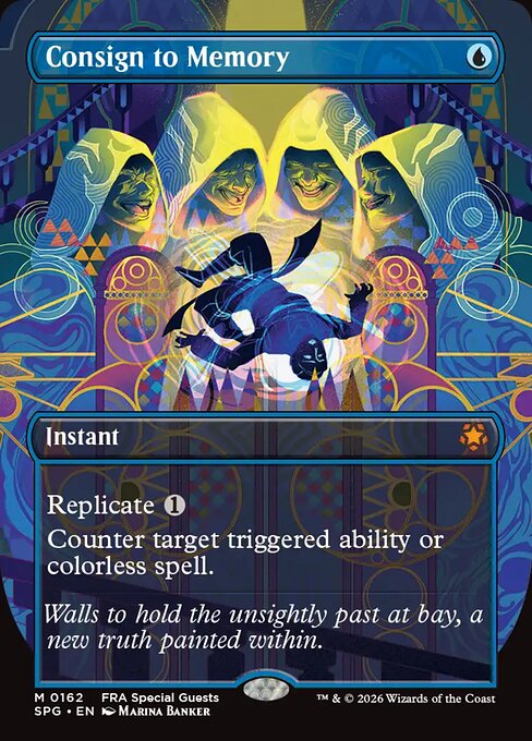 Special Guests - 162 - Consign to Memory - Mythic