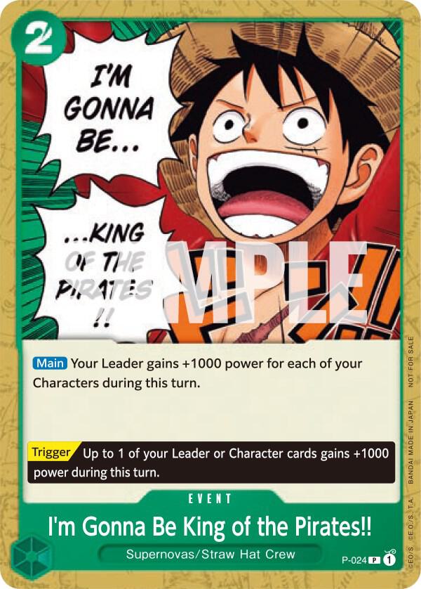 One Piece Promotion Cards - P-024 - I'm Gonna Be King of the Pirates!! - PR
