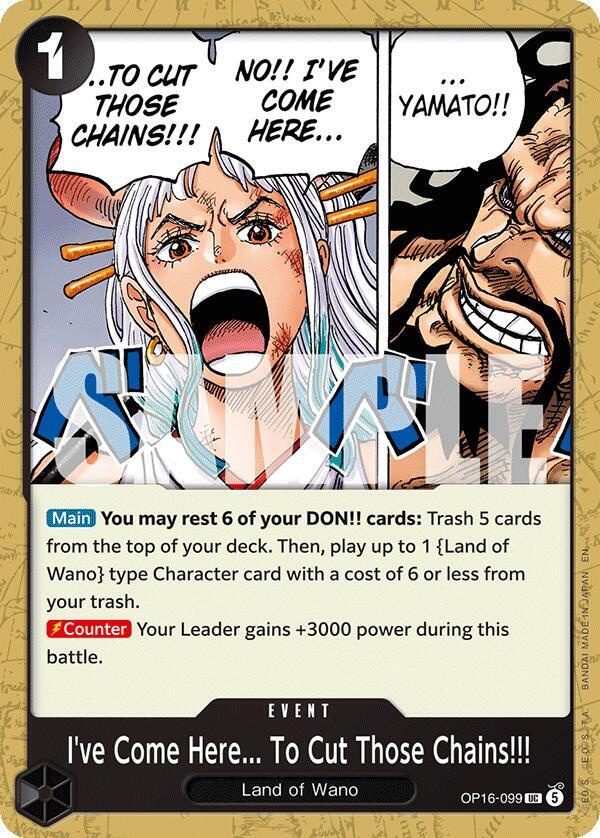 The Time of Battle - OP16-099 - I've Come Here... To Cut Those Chains!!! - UC