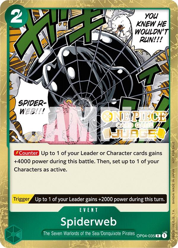 One Piece Promotion Cards - OP04-035 - Spiderweb (Judge Pack Vol. 3) - R