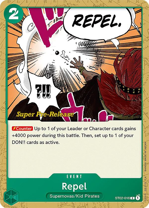 Super Pre-Release Starter Deck 2: Worst Generation - ST02-016 - Repel - C