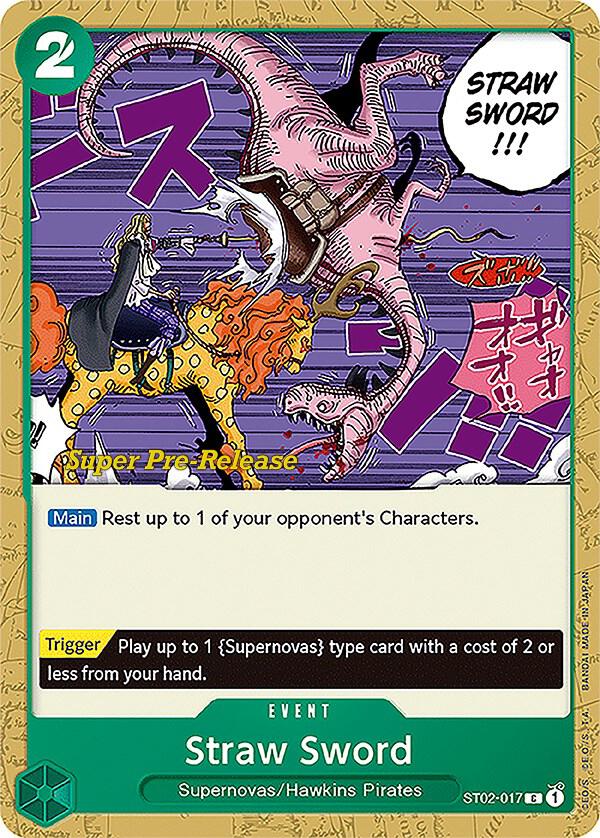 Super Pre-Release Starter Deck 2: Worst Generation - ST02-017 - Straw Sword - C