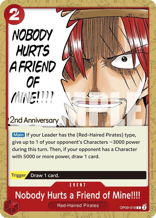 Emperors in the New World: 2nd Anniversary Tournament Cards - OP09-019 - Nobody Hurts a Friend of Mine!!!! - C
