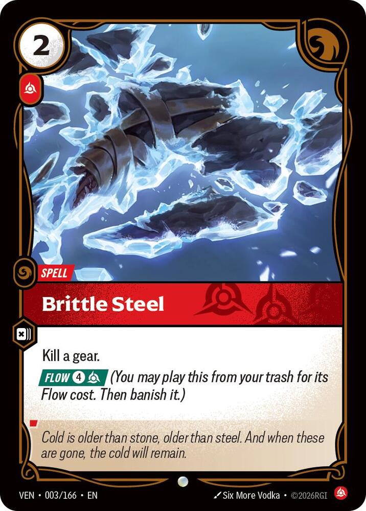 Vendetta - 003/166 - Brittle Steel - Common
