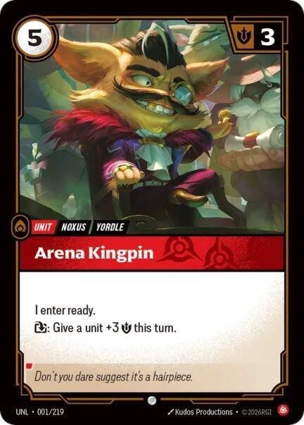 Unleashed - 001/219 - Arena Kingpin - Common