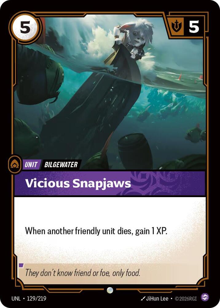 Unleashed - 129/219 - Vicious Snapjaws - Common