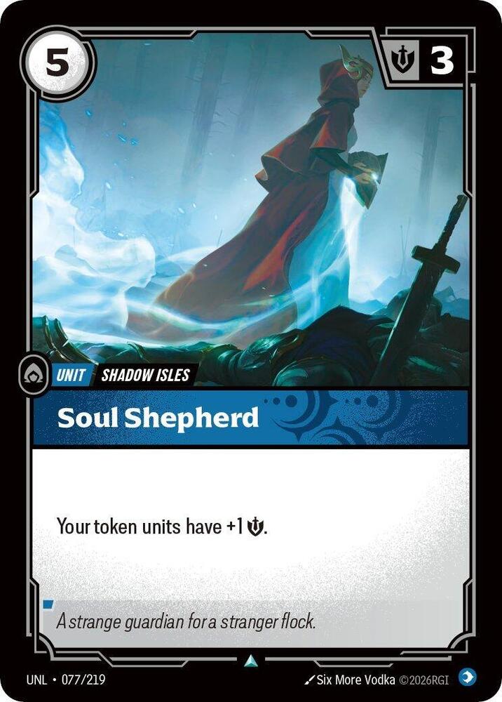 Unleashed - 077/219 - Soul Shepherd - Uncommon