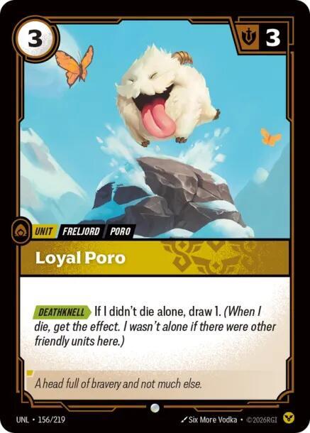 Unleashed - 156/219 - Loyal Poro - Common